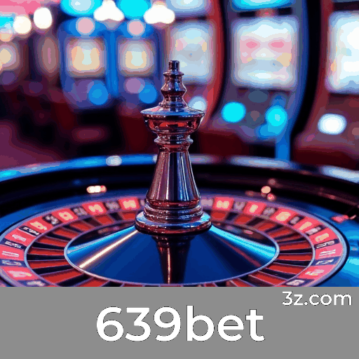 Bem-vindo ao 639bet: Experiência de Jogo Segura e Profissional
