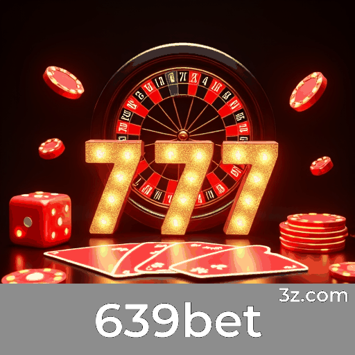 639bet: Envolva-se na Experiência de Cassino Profissional e Realista